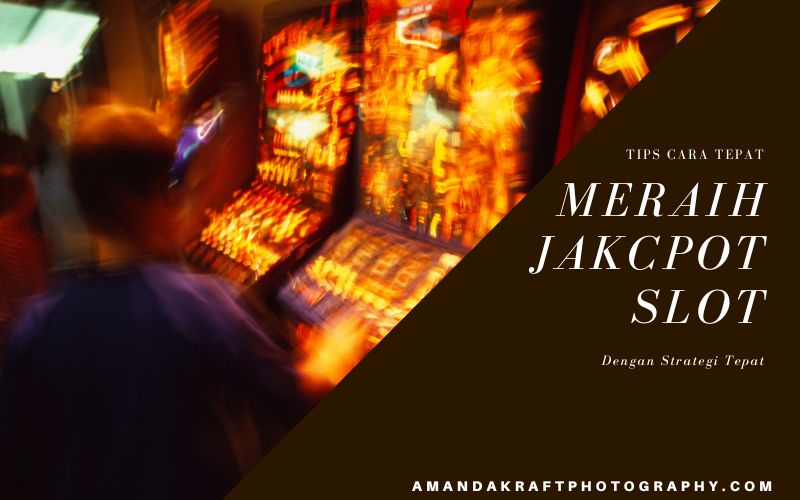 Pentingnya Cara Mendapatkan Jackpot Slot Online